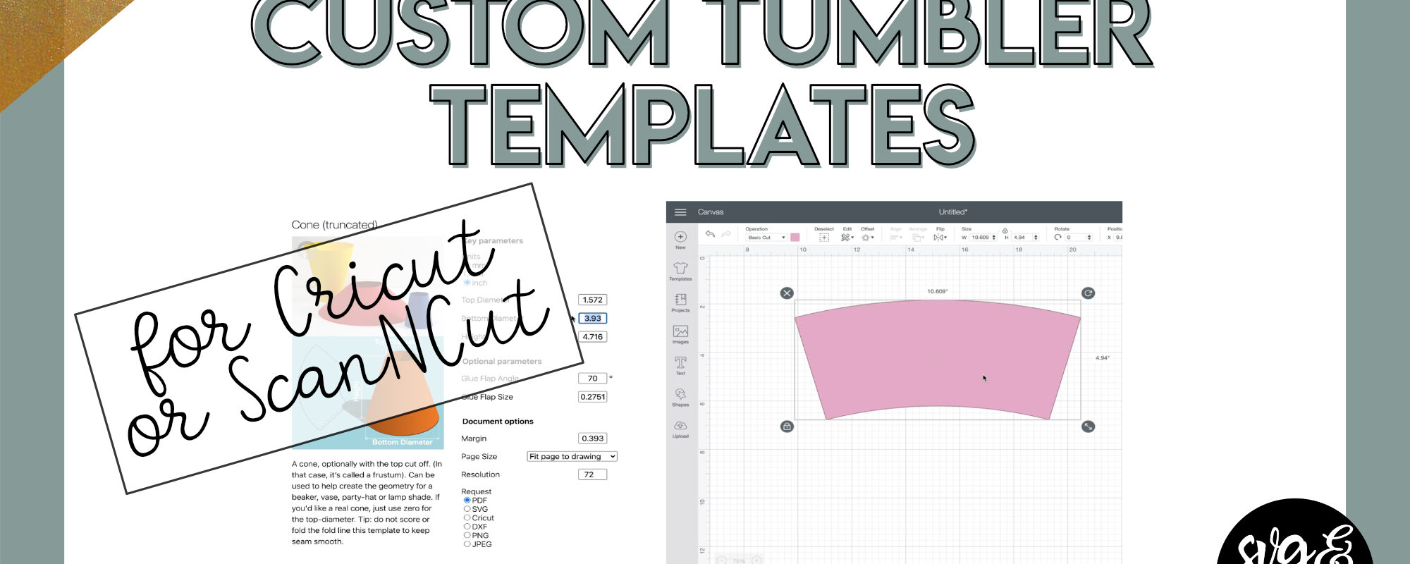 Custom Tumbler Templates (Cricut or ScanNCut)