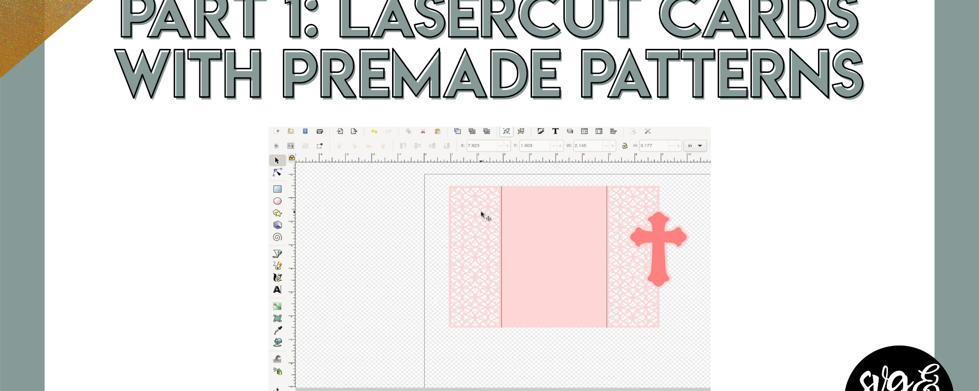 Part 1: Lasercut Cards with Premade Patterns