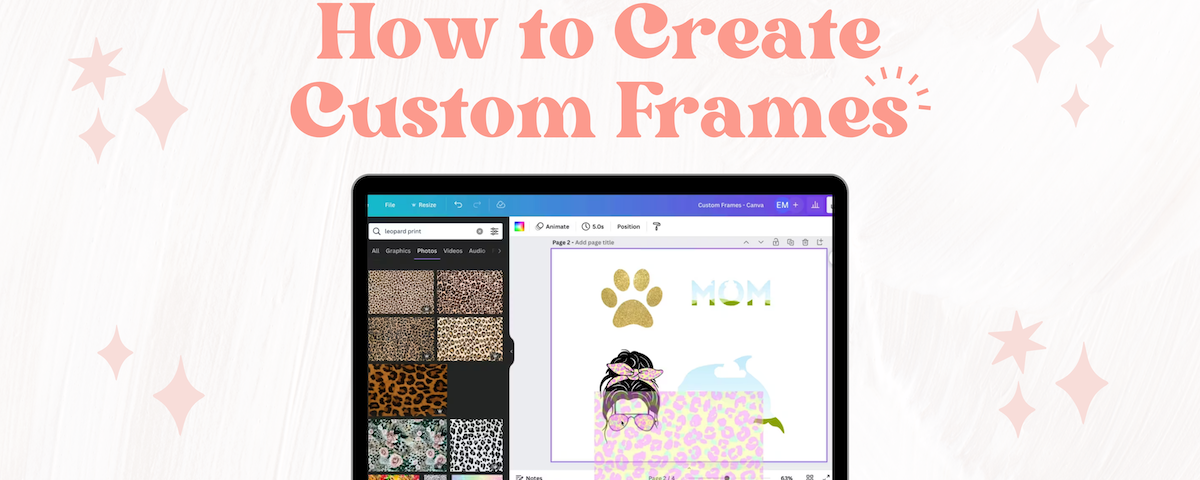 How to Create Custom Frames from Any Graphic or Text